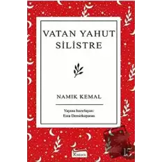 Vatan Yahut Silistre (Ciltli)