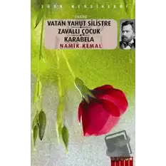 Vatan Yahut Silistre - Zavallı Çocuk - Karabela