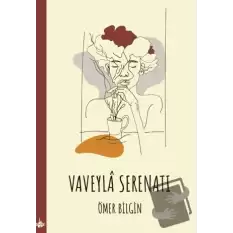 Vaveyla Serenatı