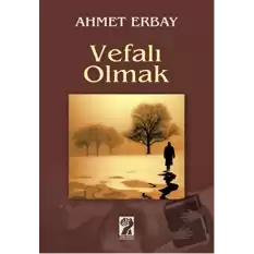 Vefalı Olmak