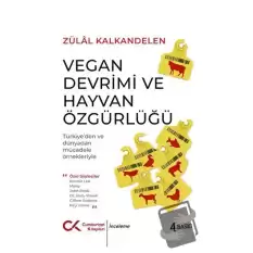 Vegan Devrimi ve Hayvan Özgürlüğü