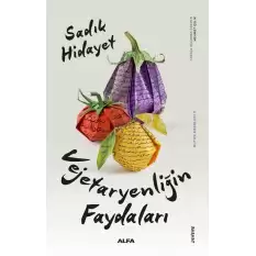 Vejetaryenliğin Faydaları