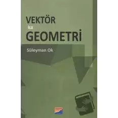 Vektör ile Geometri