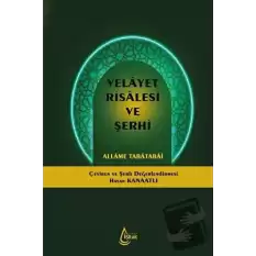 Velayet Risalesi ve Şerhi (Ciltli)