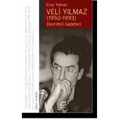 Veli Yılmaz (1950-1993)