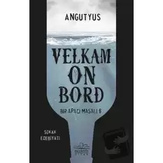 Velkam on Bord - Bir Apaçi Masalı 6