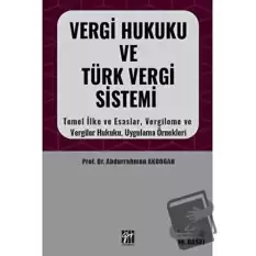 Vergi Hukuku ve Türk Vergi Sistemi