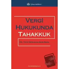 Vergi Hukukunda Tahakkuk