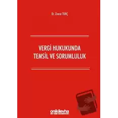 Vergi Hukukunda Temsil ve Sorumluluk