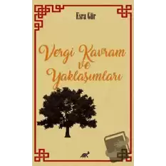 Vergi Kavram ve Yaklaşımları