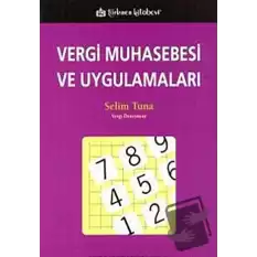 Vergi Muhasebesi ve Uygulamaları