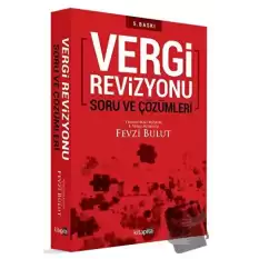 Vergi Revizyonu Soru ve Çözümleri