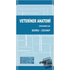 Veteriner Anatomi Öğrenimi İçin Soru-Cevap