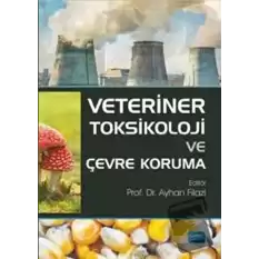 Veteriner Toksikoloji ve Çevre Koruma