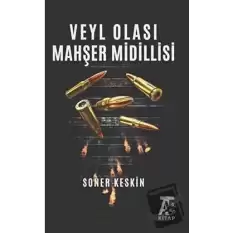 Veyl Olası Mahşer Midillisi