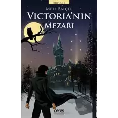 Victorianın Mezarı