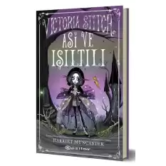 Victoria Stitch: Asi ve Işıltılı