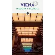 Viena - Insolita Y Secreta