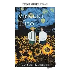 Vincent ve Theo - Van Gogh Kardeşler