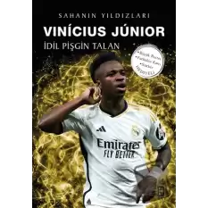 Vinicius Junior - Sahanın Yıldızları