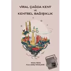 Viral Çağda Kent ve Kentsel Bağışıklık