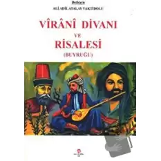 Virani Divanı ve Risalesi (Buyruğu)