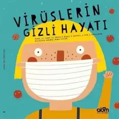 Virüslerin Gizli Hayatı