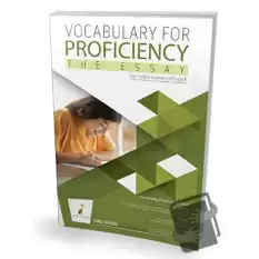 Vocabulary for Proficiency The Essay