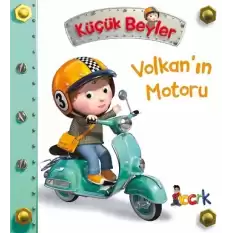 Volkan’ın Motoru - Küçük Beyler (Ciltli)