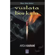 Vuslata Beş Kala