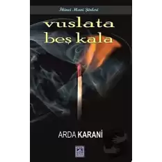 Vuslata Beş Kala