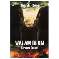 Walam Olum - Kırmızı Günce