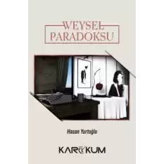 Weysel Paradoksu