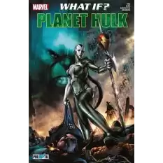 What If? Planet Hulk