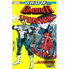 What If? Punisher SpiderMan’i Öldürseydi?