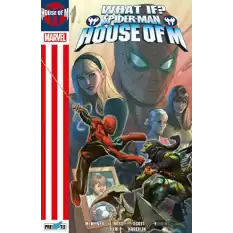 What If? Spider-Man: House Of M