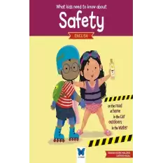 What Kids Need To Know About Safety