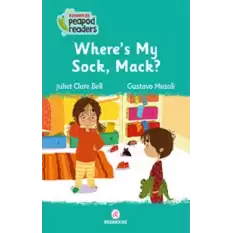 Wheres My Sock, Mack ? -Peapod Readers -19