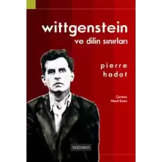 Wittgenstein ve Dilin Sınırları