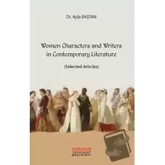 Women Characters and Writers in Contemporary Literature