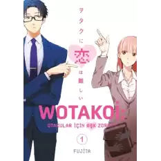 Wotakoi 1. Cilt