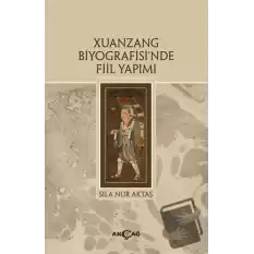 Xuanzang Biyografisinde Fiil Yapımı