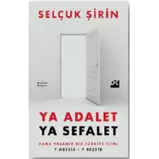 Ya Adalet Ya Sefalet