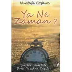 Ya Ne Zaman