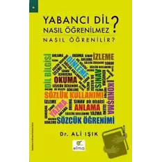 Yabancı Dil Nasıl Öğrenilmez?