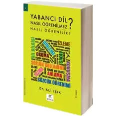 Yabancı Dil Nasıl Öğrenilmez?