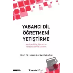 Yabancı Dil Öğretmeni Yetiştirme