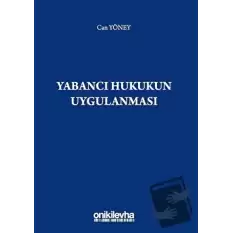 Yabancı Hukukun Uygulanması