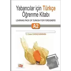 Yabancılar İçin Türkçe Öğrenme Kitabı A2 / Learning Pack Of Turkish For Foreigners