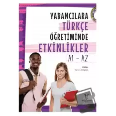 Yabancılara Türkçe Öğretiminde Etkinlikler - A1 - A2
